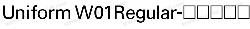 Uniform W01 Regular字体转换